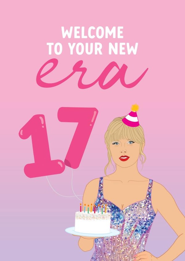 17th Birthday Card for Taylor Swift fan - Welcome to your new Era created by The Cake Thief