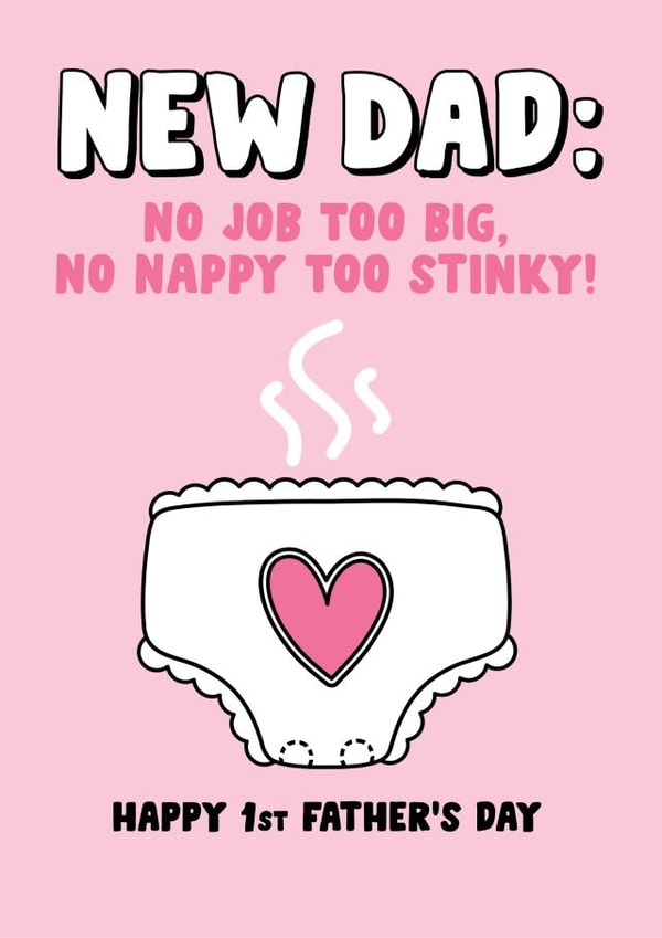 First Father's Day Card - 1st Father's Day - Stinky Nappy created by Eskimo Kiss Designs