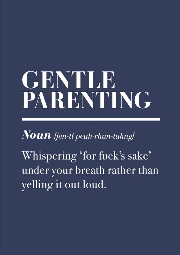 Funny Father's Day Card | Gentle Parenting Dictionary Definition | Sweary Dad created by Pottsy Prints