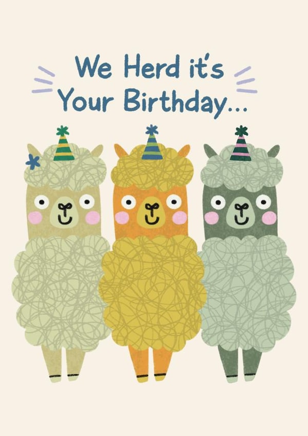 Cute Birthday Card - We Herd it’s Your Birthday - Llama Herd created by Betheny Waygood