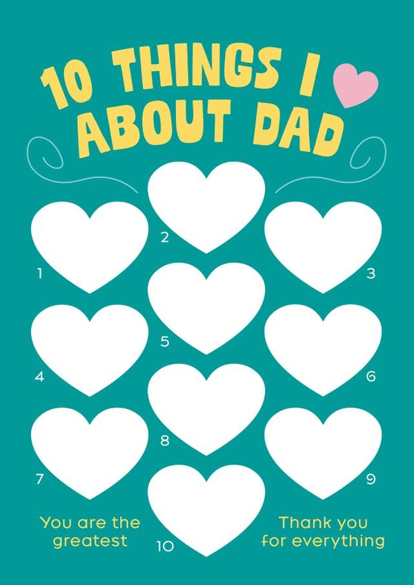 Cute Father's Day/Birthday Card - Fill in the blanks -10 things I love about Dad created by Cookie Design