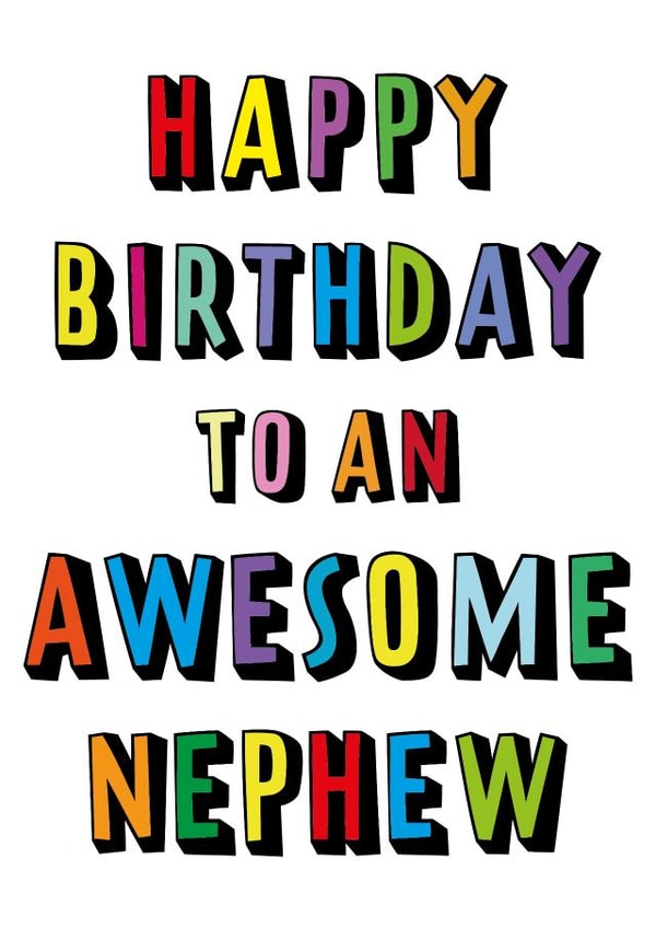 Modern Text Birthday Card For Nephew - Awesome Nephew - Colourful created by size3art
