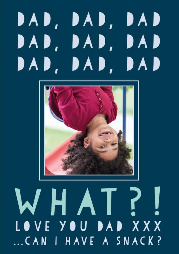 Funny Relatable Personalised Father's day Photo Card - Can I Have A Snack? created by Heather Alstead Design LTD