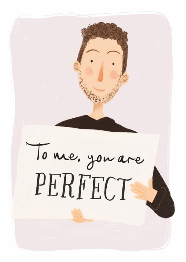 Cute Heartfelt Card - Love Actually - To Me, You Are Perfect created by Melissa James
