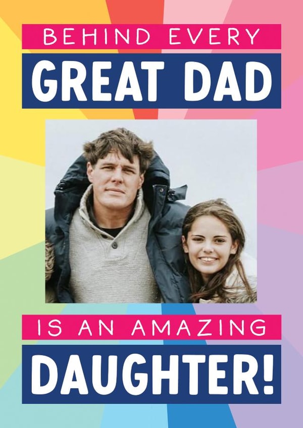 Funny Banter Personalised Father's Day Photo Card From Daughter created by The Cake Thief