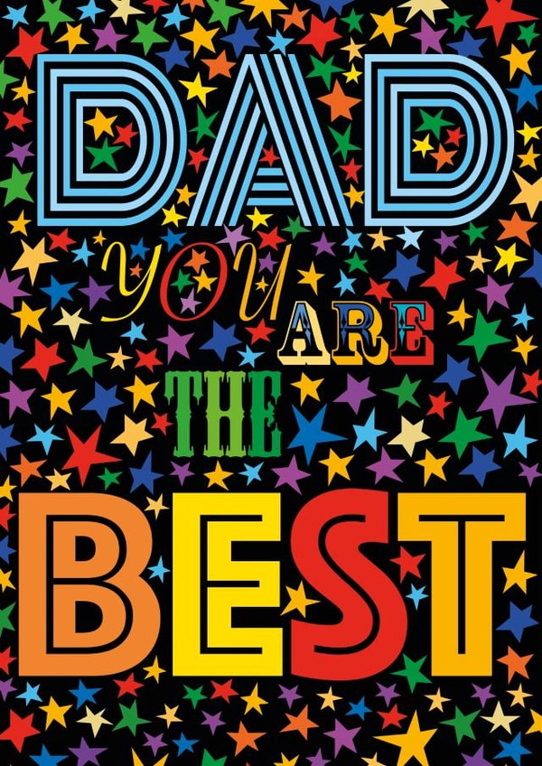 DAD YOU ARE THE BEST created by Dave Sutton