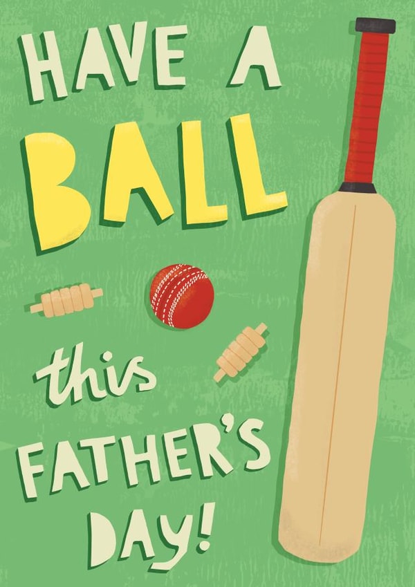 Sporty Father's Day Card - Cricket Fan - Have a Ball created by Sarah-Anne Brown