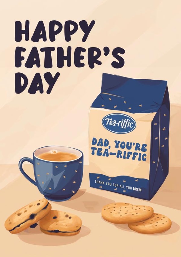 Punny Father's Day Card - Tea-riffic Dad - Tea created by Foggish