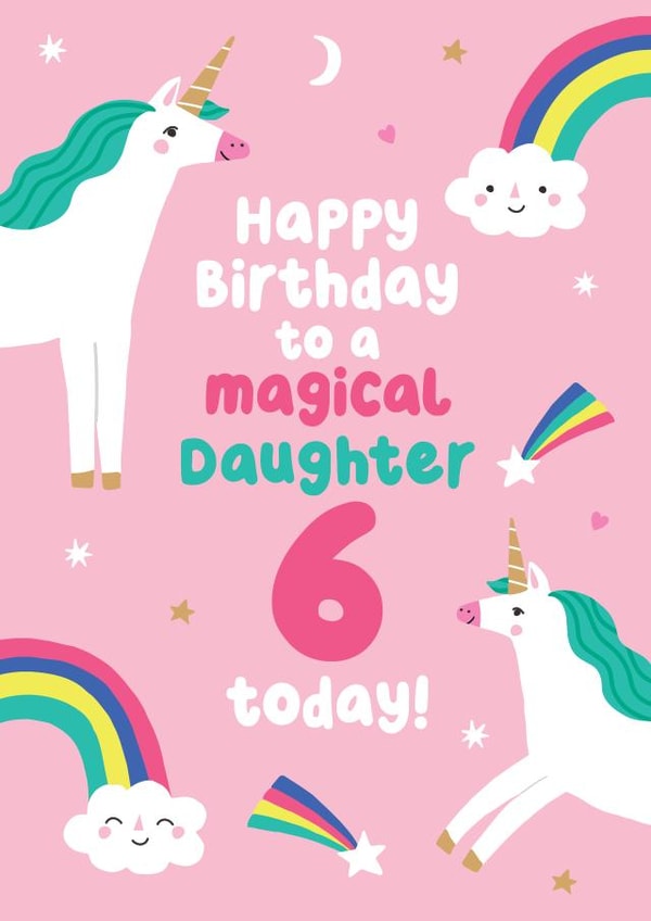 Cute Unicorn Birthday Card - For Daughter - 6 Today created by Pixie Studio