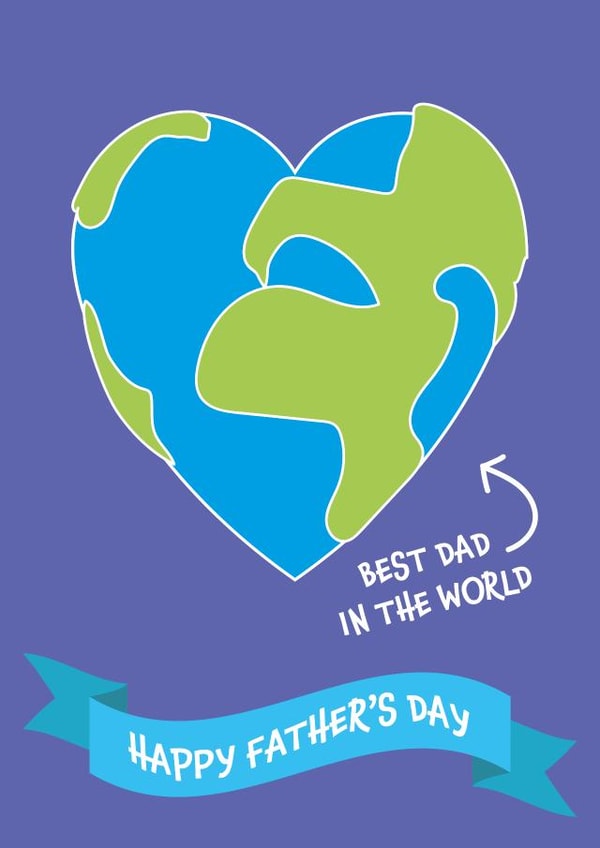 Cute Father's Day Card - Heart Globe - Best Dad In The World created by size3art