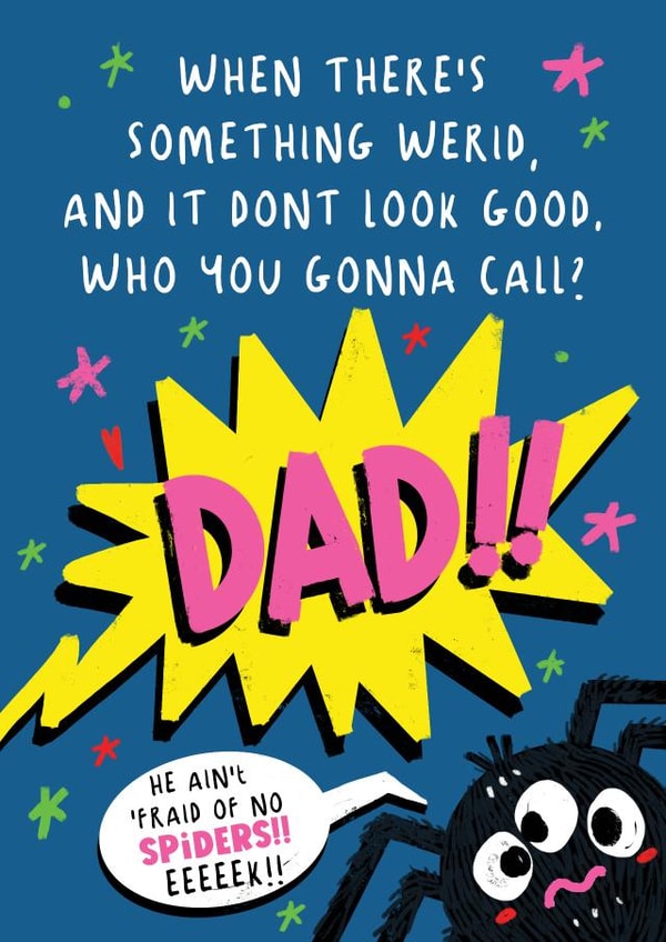Funny Father's Day Card - Spider - Who You Gonna Call created by NICHOLA COWDERY ILLUSTRATIONS 