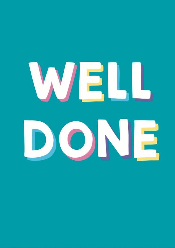 Classic Congratulations Card - Well Done - Rainbow Typography created by Giddy Kipper