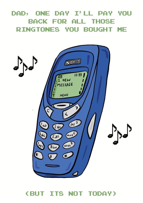 Funny Fathers Day Card - Mobile Phone Ringtones created by Bishop, Please!