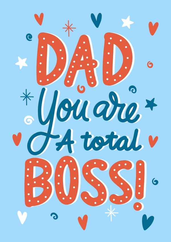Fun Father's Day Card - For Dad - Total Boss created by Kamiya Chirodian