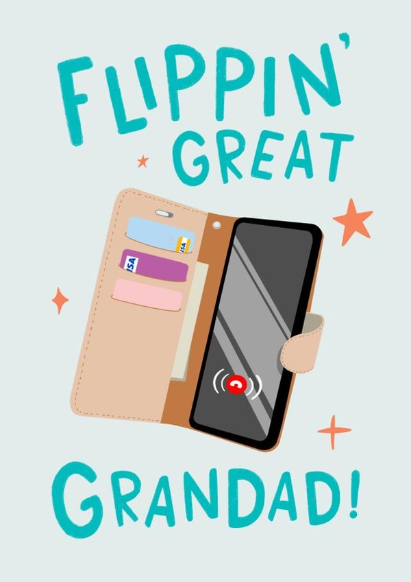 Funny Father's Day Card - for Grandad - Flip Phone Case- Flippin' Great Grandad! created by The Cake Thief