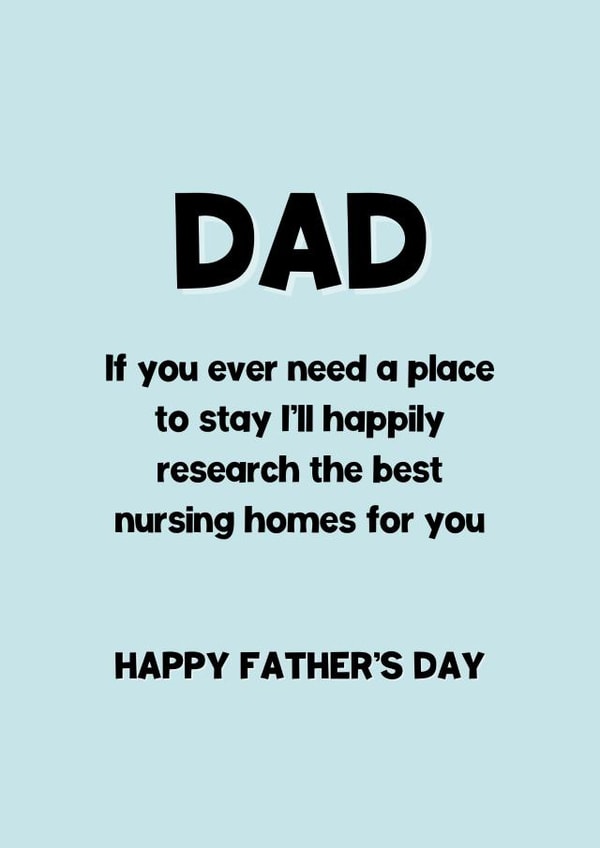Funny Father’s Day Card - Nursing Homes created by KB Handmade Boutique