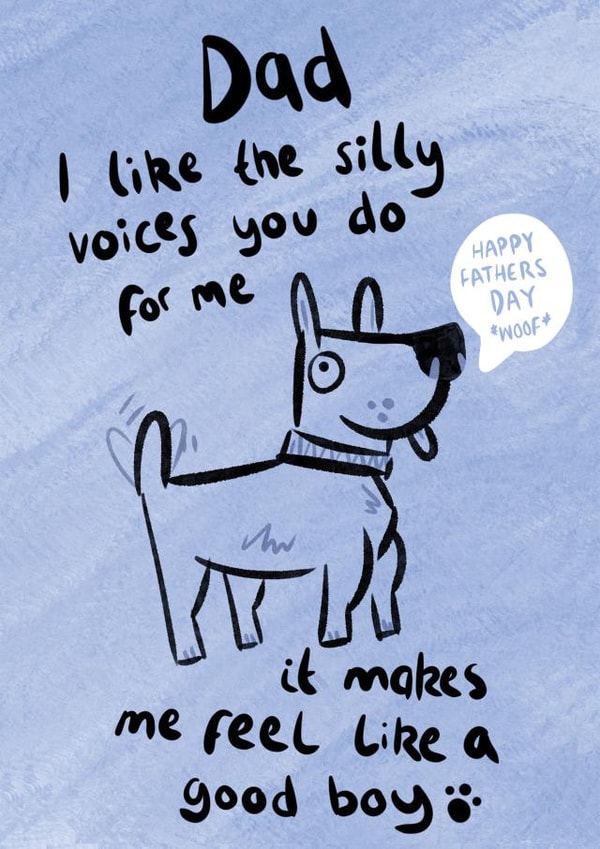 Cute Fathers Day Card - From The Dog - Good Boy created by Bishop, Please!