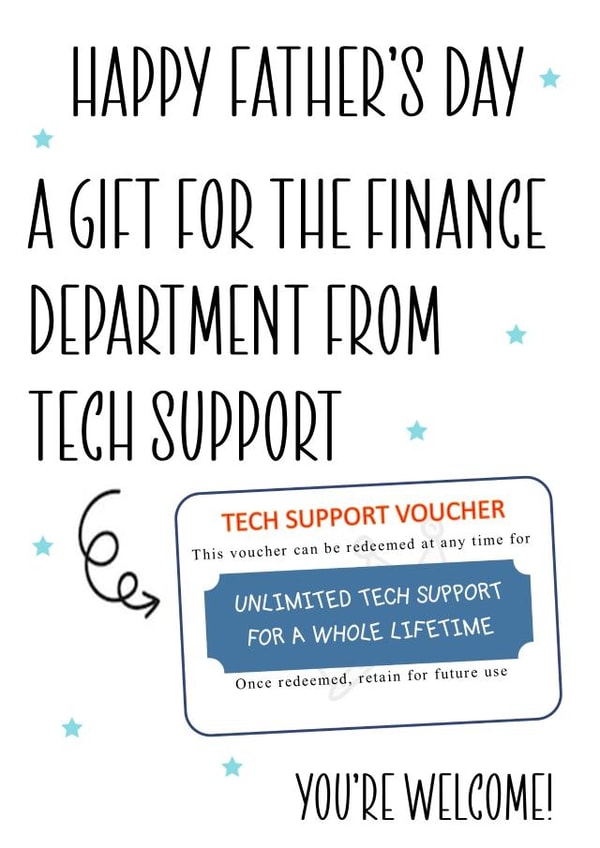 Funny Father's Day Card - Finance Department - Tech Support created by RK Designs