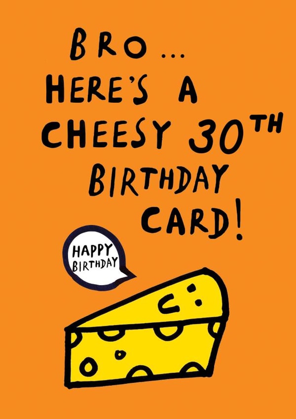 Funny Birthday Card - 30th - For Brother created by Earlybird