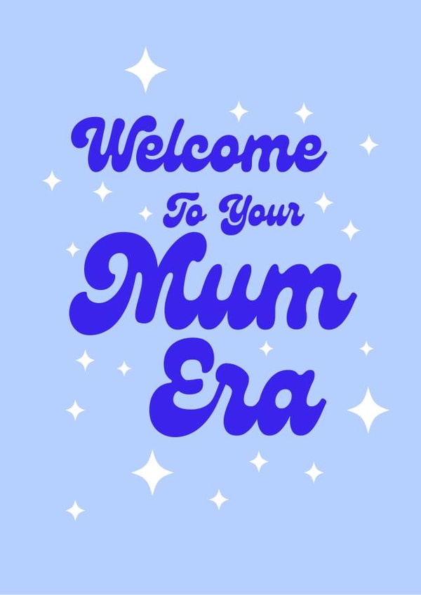 Fun Pregnancy, Maternity Card - Welcome to Your Boy Mum Era created by Dylan Sian Design