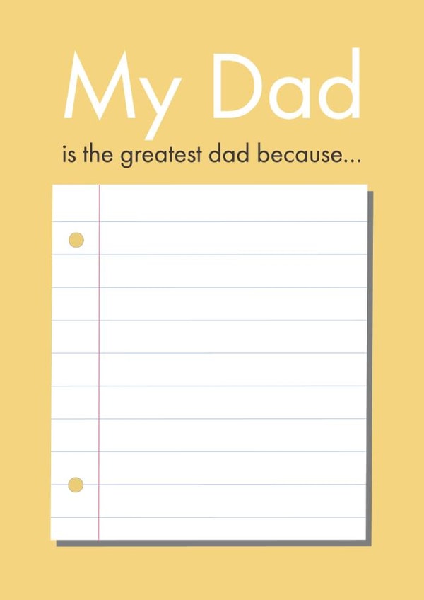 Heartfelt Father's Day Card - My Dad Is The Greatest Dad - Personalise List created by Poppy Lane