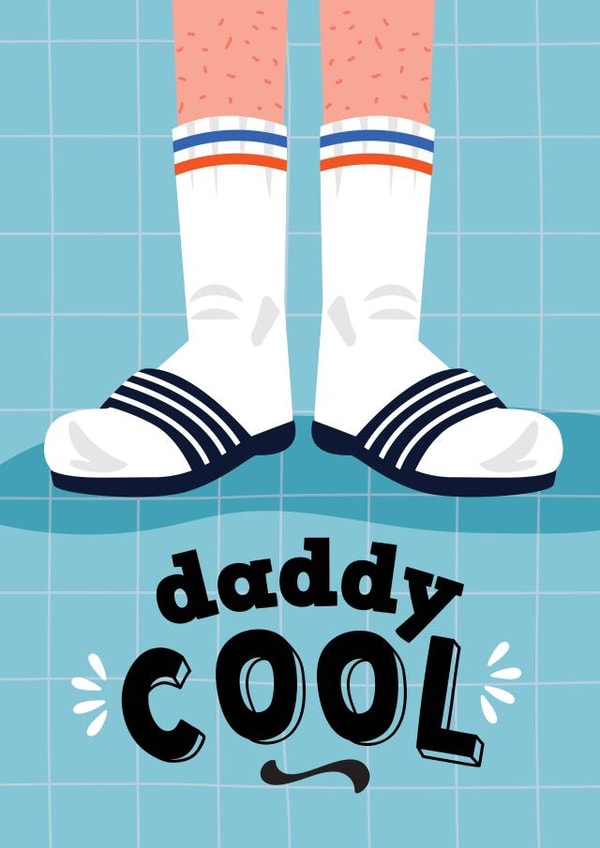 Daddy Cool - Funny Fathers Day / Dad Birthday Card - Socks & Sliders Sandals created by Mrs Best Paper Co.