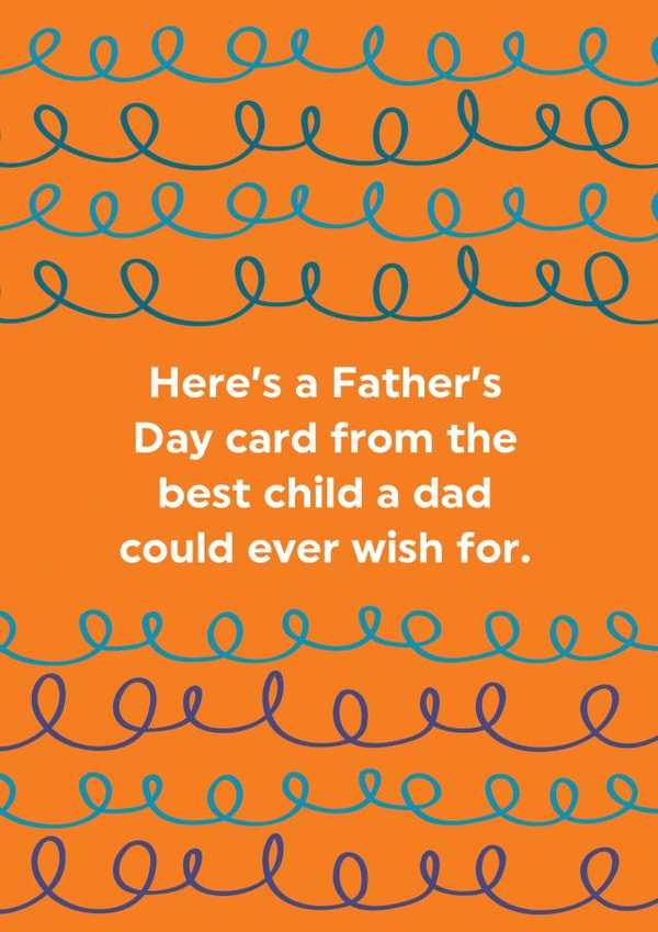 Funny Fathers Day Card - Best Child created by Brainbox Candy