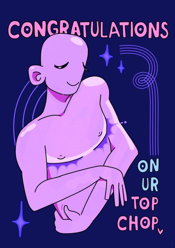 Congratulations and Get Well Soon Card for Top Surgery - Pretty and Funny created by Kit Nordhausen