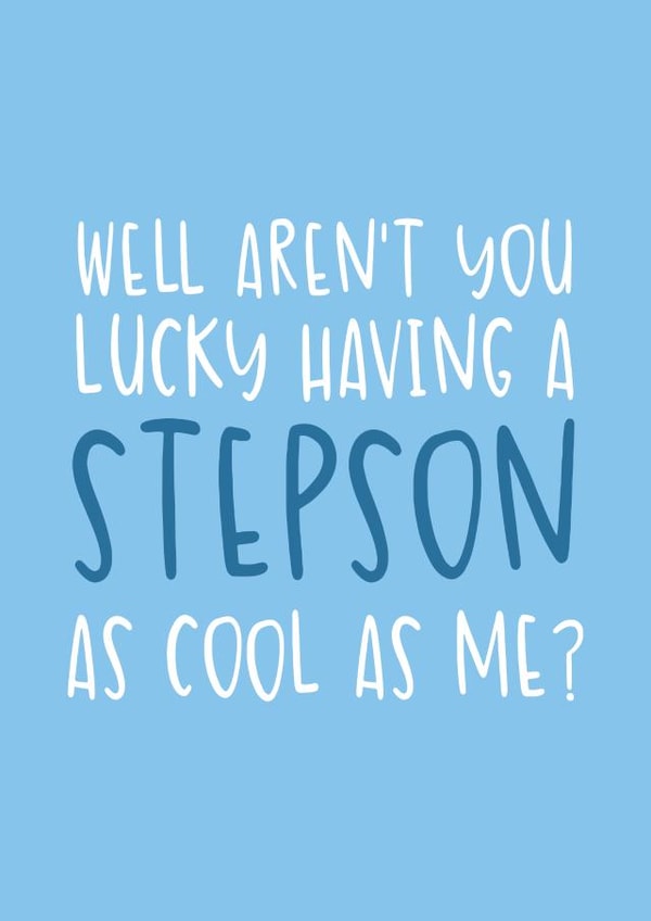 Funny Father's Da Card - For Stepdad - A Stepson as Cool as Me created by Brogan Thomas