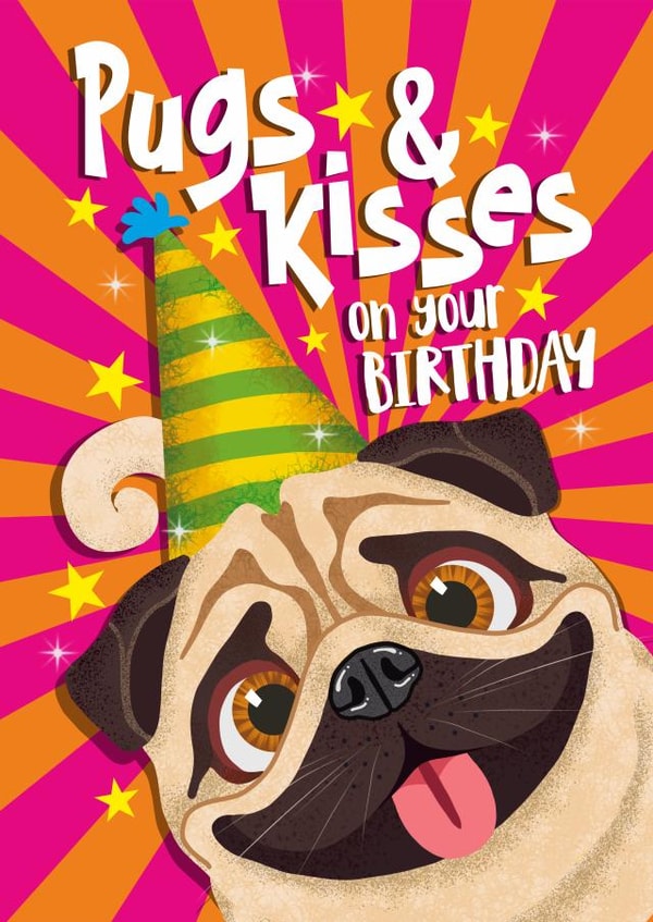 Cute Birthday Card - Party Pug - Pugs and Kisses on your Birthday created by Atwood & Atwood