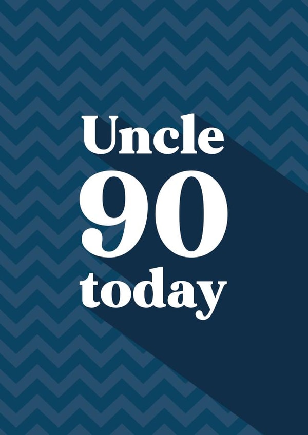 Classic Birthday Card - For Uncle - 90 Today created by Quinton cards