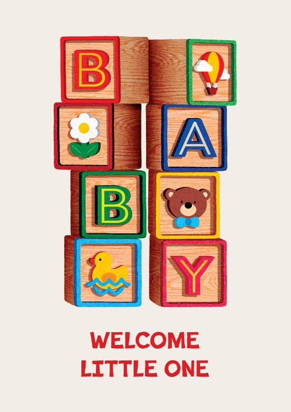 Cute New Baby Card - Welcome Little One - Baby Blocks created by Folio | Ian Owen