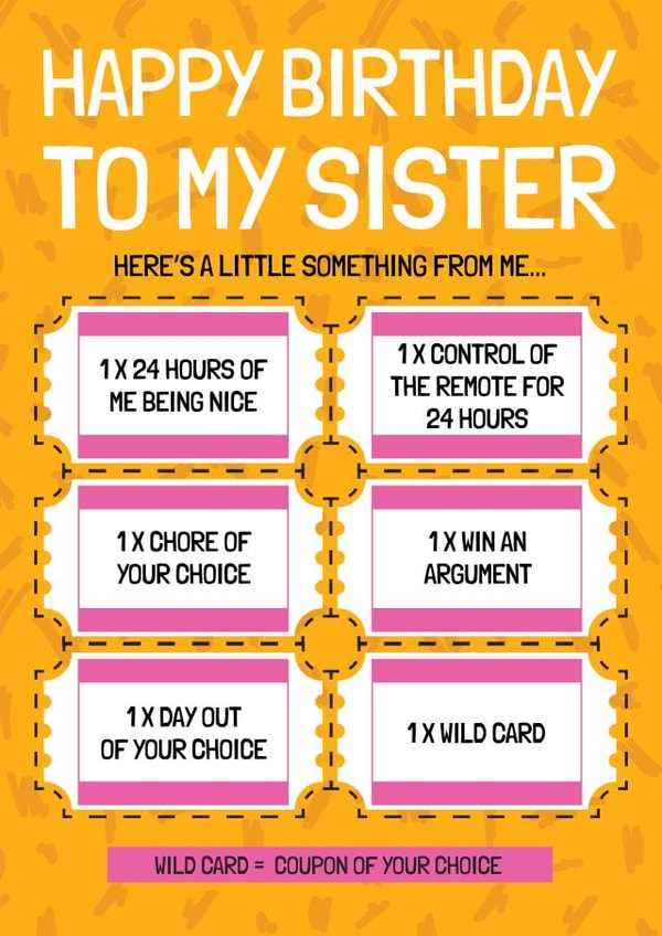 Funny Birthday Card - For Sister - Voucher created by AbiGoLucky