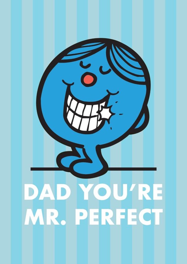 Cute Father’s Day Card - Mr Men - Dad You’re Mr. Perfect created by Mr. Men
