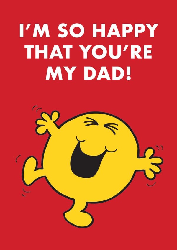 Cute Father’s Day Card - Mr Happy - Mr Men created by Mr. Men