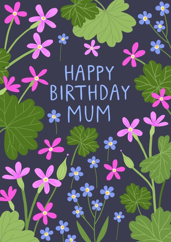 Pretty Birthday Card - For Mum - Floral Illustration created by Pablo and Pickle Studio