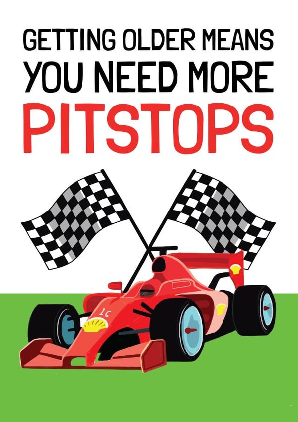 Funny Birthday Card - For Him - F1 Grand Prix Pitstop created by AbiGoLucky
