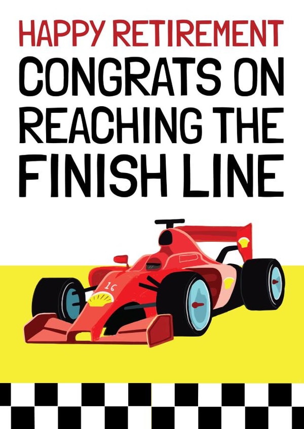 Funny Retirement Card - Finish Line - Formula 1 Grand Prix created by AbiGoLucky