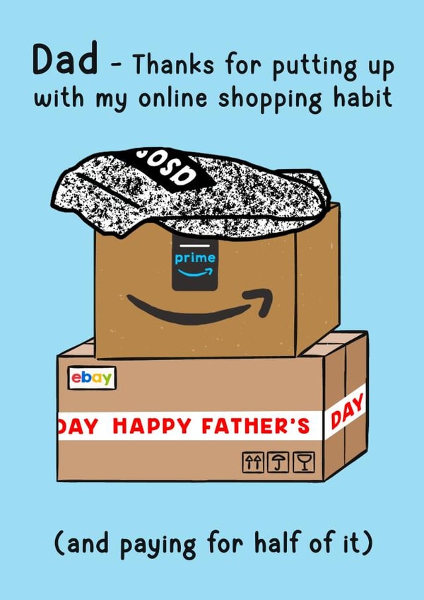Funny Father's Day Card - Online Shopping Habit - Girl Dad created by Of Life & Lemons Ltd.