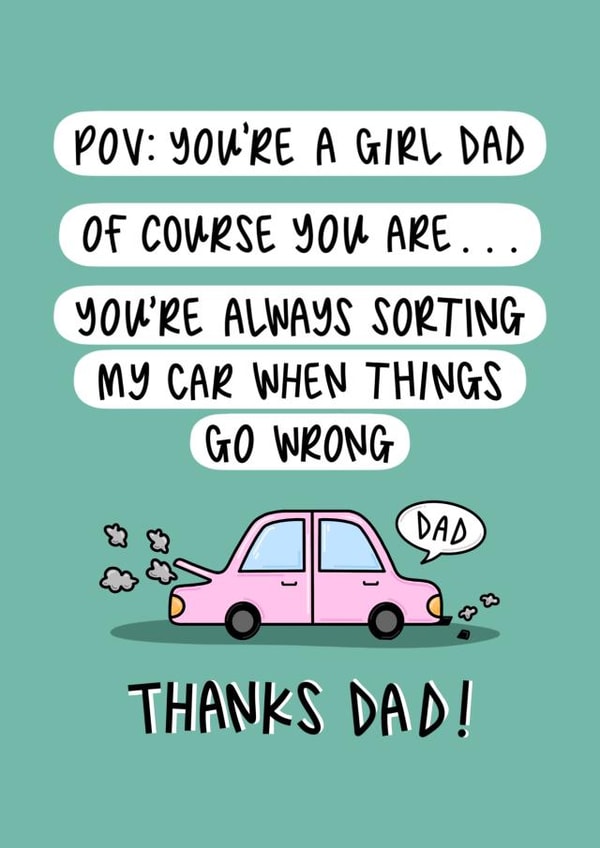 Funny Father’s Day Card - I’m A Girl Dad - TikTok Viral Meme - From Daughter created by Muses & May 