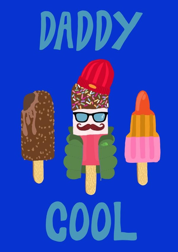 Daddy Cool - Ice Lolly Pun Fathers Day Card created by Cards For Humanity Co
