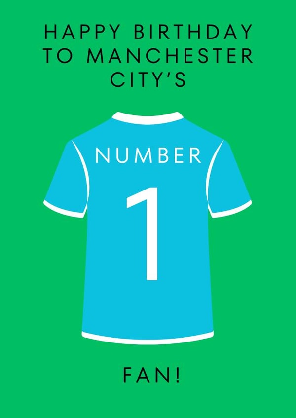 Classic Birthday Card - For Him - Manchester City Shirt created by SC Designs