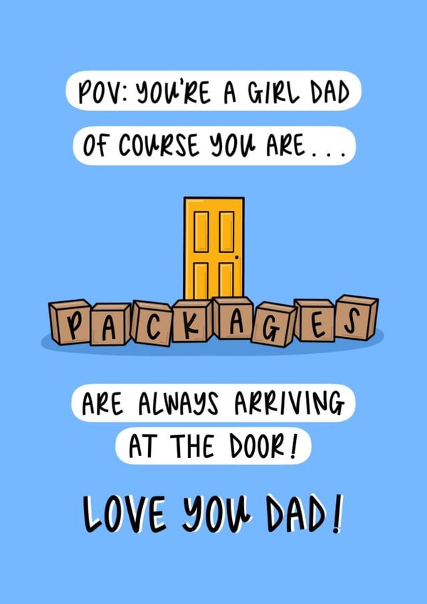 Funny Father’s Day Card - I’m A Girl Dad - TikTok - From Shopaholic Daughter created by Muses & May 