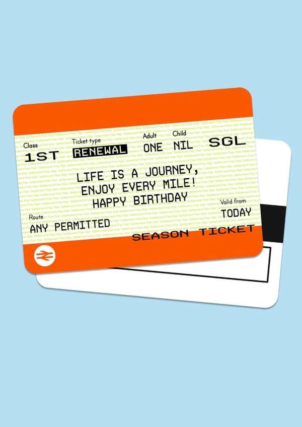 Fun Birthday Card - Train Ticket - Life Is A Journey created by Of Life & Lemons Ltd.