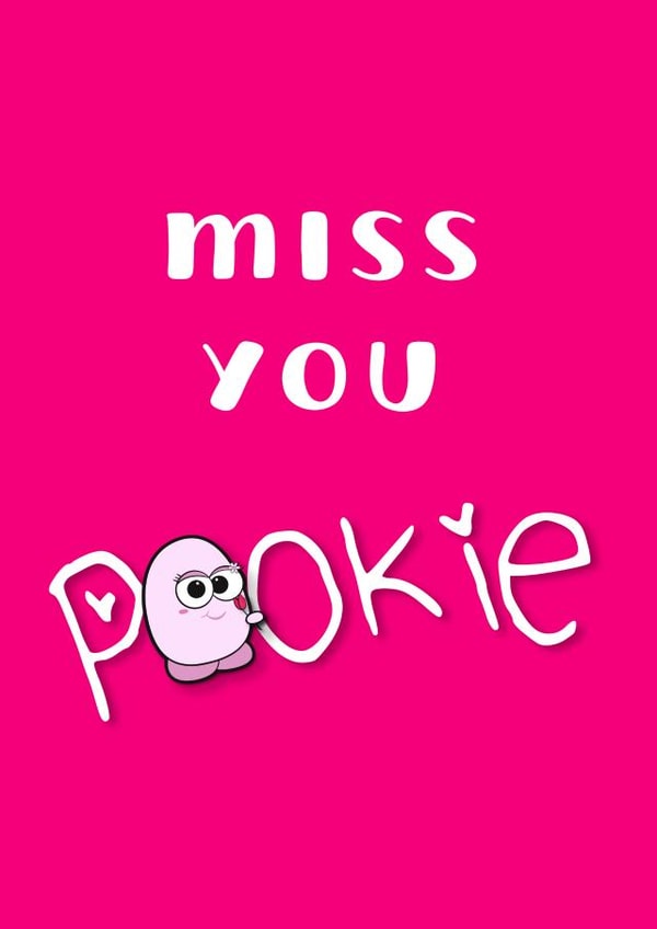 A Cute Miss You Card for your Pookie - your darling - your baby created by Leja Sleiniute