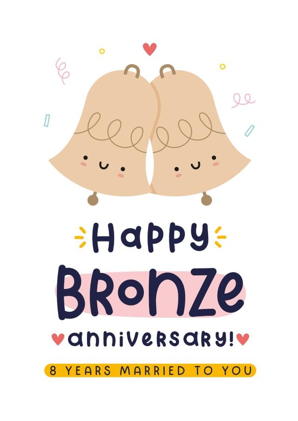 Cute Anniversary Card - 8th Wedding Anniversary - Bronze created by Joanne Hawker