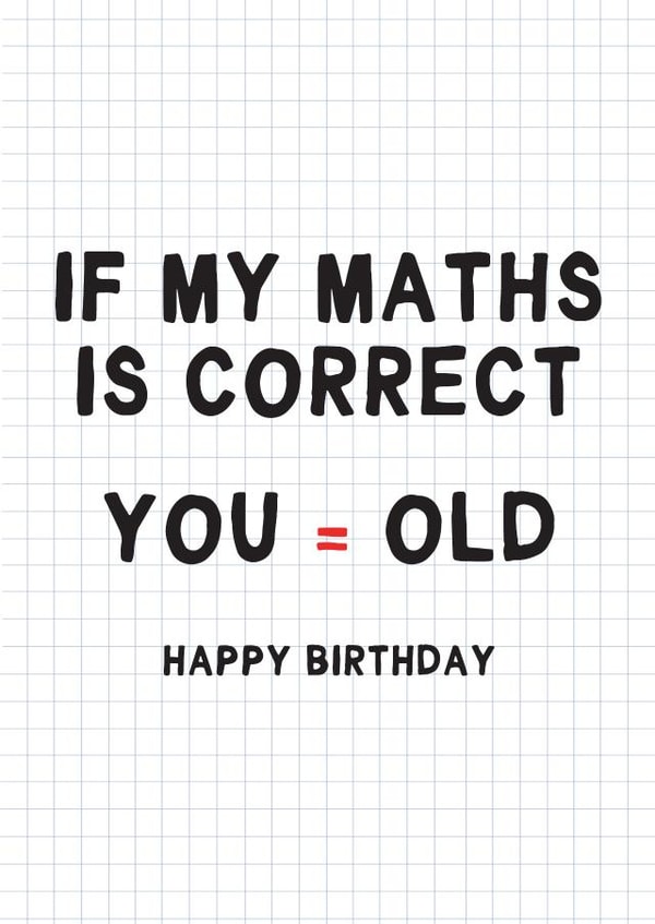 Funny Maths Birthday Card - You = Old created by Gem Draws Stuff