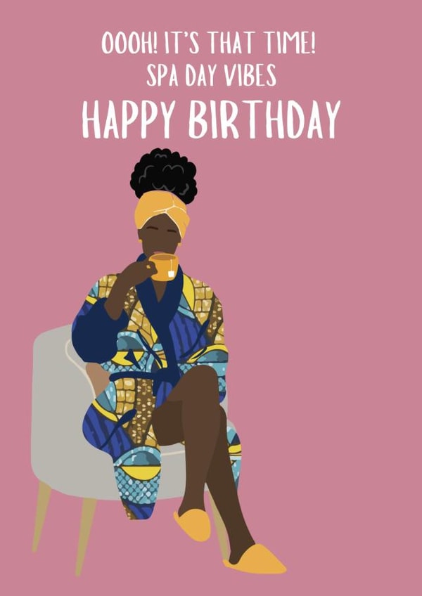 Fun Birthday Card - Spa Day Vibes - For Her created by AfroTouch Design