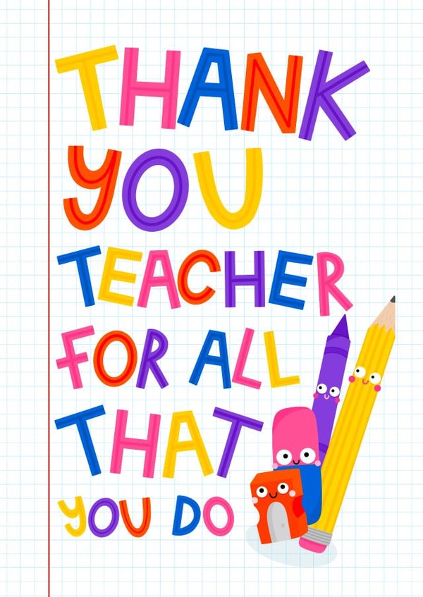 Cute Thank You Card - Teacher - Thanks For All That You Do created by Ludicrous Prints