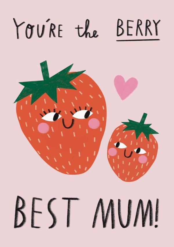 Cute & Funny Card For Mum - Strawberries - Mother's Day Or Just Because created by Alice Mole Illustration
